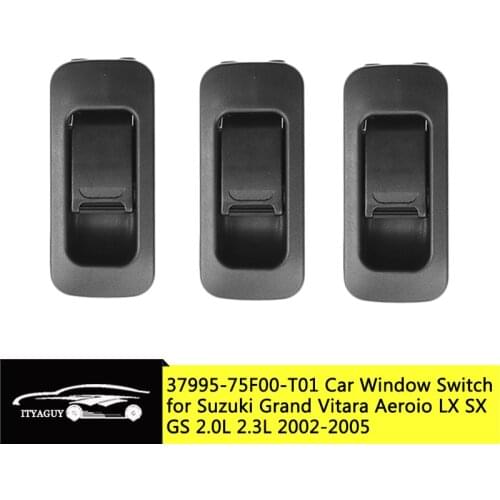 3PCS Car Window Control Switch Button For Suzuki Aerio Grand Vitara 37995-75F00-P4Z 3799575F00P4Z 3799575F00T01 37995-75F00-T01