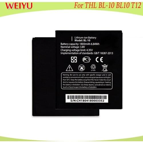 10 PCS/LOT 1800mAh For THL BL-10 BL10 T12 battery 3.8V For THL BL-10 BL10 T12 phone Replacement Batteries Bateria