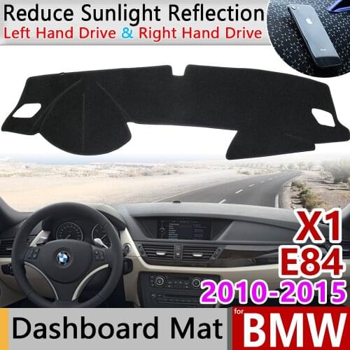 For BMW X1 E84 2010~2015 Anti-Slip Mat Dashboard Cover Pad Sunshade Dashmat Protect Carpet Car Accessories 2011 2012 2013 2014