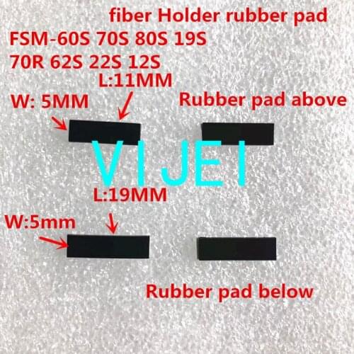 FSM-70S FSM-80S FSM-60S FSM-19S 62S 22S 12S 60R 70R 19S 18S fiber fusion splicer fiber holder Fiber clamp rubber pad Rubber mat