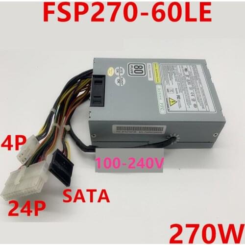 New PSU For FSP Small 1U 270W Power Supply FSP270-60LE