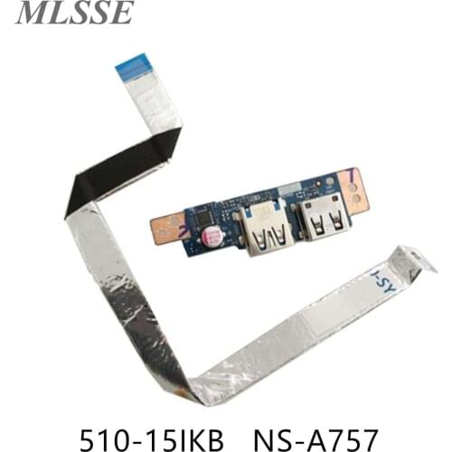For Lenovo Ideapad 510 510-15 510-15ISK USB Port Board With line NS-A757 5C50M50530 Fast ship