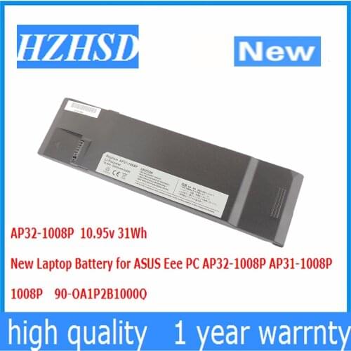 10.95v 31Wh New AP32-1008P Laptop Battery for ASUS Eee PC AP32-1008P AP31-1008P 1008P 90-OA1P2B1000Q