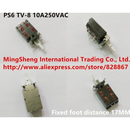 Original new 100% PS6 TV-8 10A250VAC 4pin button switch sharp foot fixed foot distance 17MM
