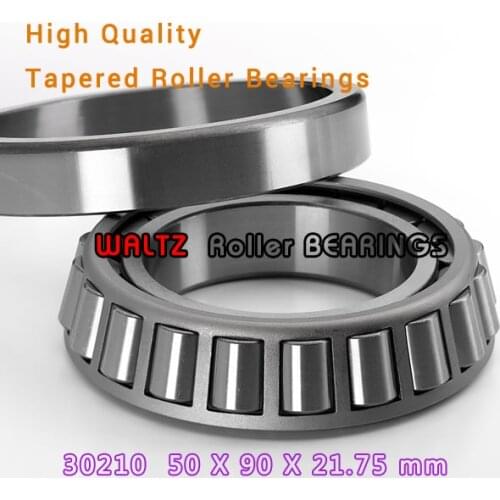 50mm Bearing 30210 7210E 30210A 30210J2/Q 50x90x21.75 High Quality Single-row Tapered Roller Bearing Cone + Cup