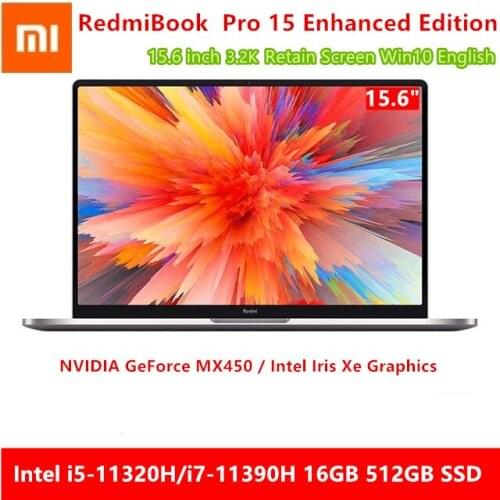 New Xiaomi RedmiBook Laptop Pro 15 Enhanced Version 15.6Inch i7-11390H / i5-11320H 16GB+512GB 90Hz 3.2K Screen MX450 Notebook