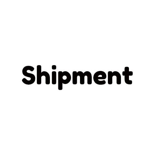 Shipment