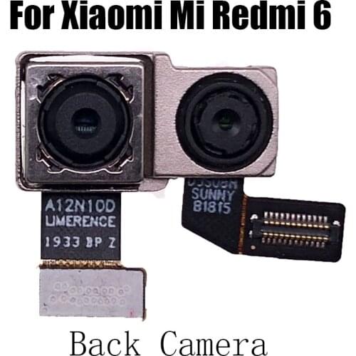 Back Facing Camera Rear Main Camera Big Camera Module Flex Cable For Xiaomi Redmi 6 Replacement Repair Parts