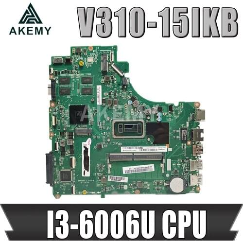 Akemy DA0LV6MB6F0 For Lenovo E52-80 V310-15ISK V310-15IKB V310-15 motherboard I3-6006U CPU on baord 4GB DDR4 Test 100% original
