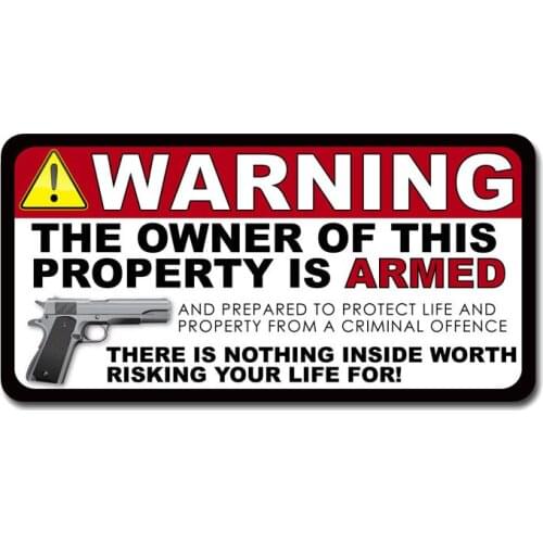 Warning The Owner of This Property Is Armed Decal Creative Car Sticker Reflective Waterproof Cover Scratch Decals PVC,15cm*7cm