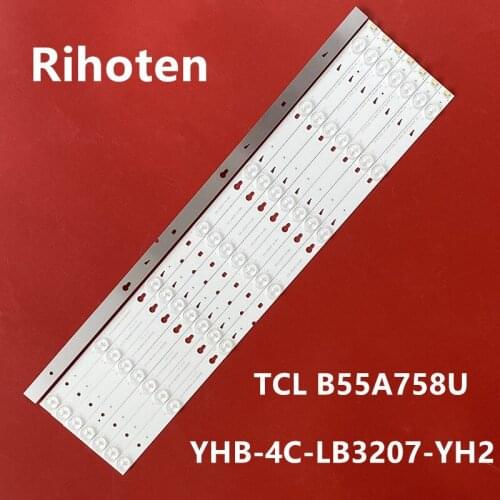 LED backlight strip for TCL B55A758U T0T_55D2700_UD_8X7_3030C_V1 YHA-4C-LB3207-YH2 screen LVU550CSOTE2