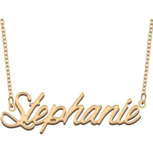 Stephanie Name Necklace for Women Stainless Steel Jewelry 18k Gold Plated Nameplate Pendant Femme Mother Girlfriend Gift