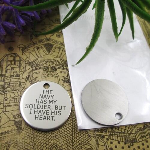 10pcs--"THE NAVY HAS MY SOLDIER. BUT I HAVE ..."stainless steel charms 5 styles for choosing DIY Charms for necklace bracelets