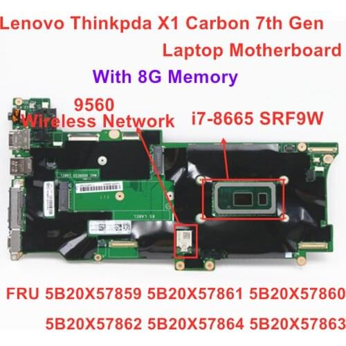 Lenovo Thinkpad X1 Carbon 7th Gen laptop motherboard CPU:i7-8665U RAM: 8GB FRU 5B20X57859 5B20X57861 5B20X57860 5B20X57862