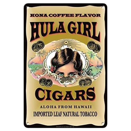 Hula Girl Brand Cigars - Kona Coffee Flavor - Aloha from Hawaii - Cigar Label by Hula Girl Store Metal Tin Sign