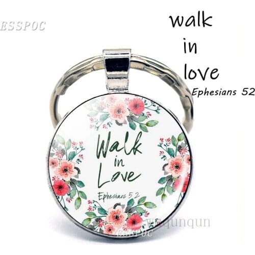 Walk In Love Bible Verse Ephesians Quote Key Chain Glass Jewelry Christian Pendant Key Ring Lover Keychain Valentines Day Gift