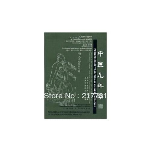 Pediatrics Of Traditional Chinese Medicine (Library Of Traditional Chinese Medicine: Chinese/English Edition)