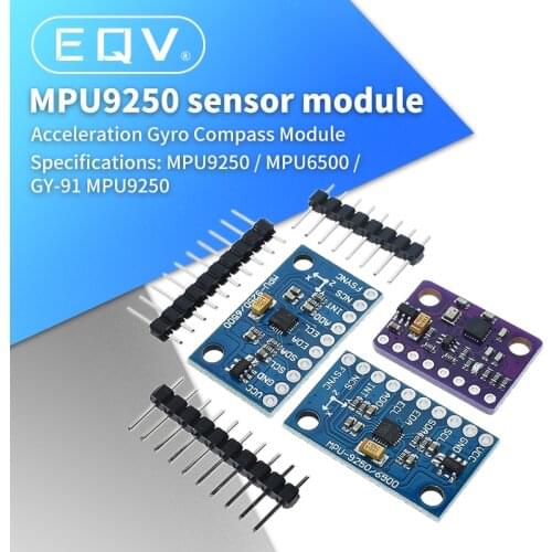 MPU-9250 GY-9250 9-axis sensor module I2C/SPI Communications Thriaxis gyroscope + triaxial accelerometer+triaxial magnetic field