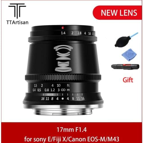 TTartisan 17mm F1.4 Camera Lens APS-C Manual Fixed Focus Lens For Sony E Fuji Fujifilm X FX M4/3 Canon EOS-M Mount Camera