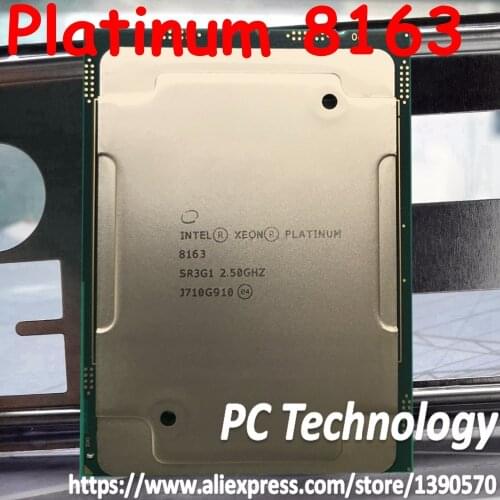 Original Intel Xeon Platinum 8163 SR3G1 Platinum8163 Processor 33M Cache 2.50GHz 24-cores 165W LGA3647 CPU free shipping
