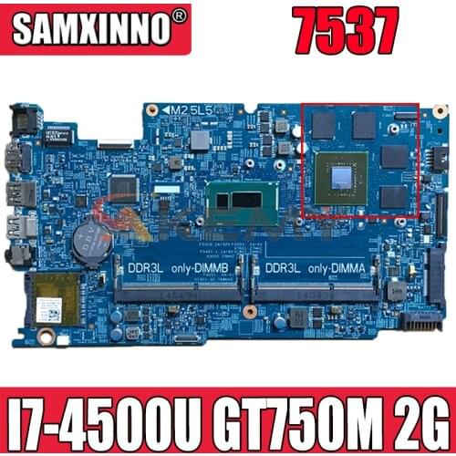 Akemy I7-4500U GT750M 2G FOR Dell Inspiron 7537 Laptop Motherboard DOH50 12311-2 KJ7NX CN-02KN1H 2KN1H Mainboard 100%Tested