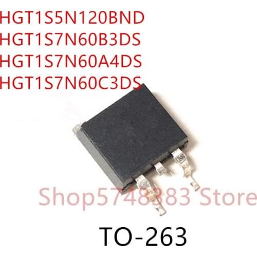 10PCS HGT1S5N120BND HGT1S7N60B3DS HGT1S7N60A4DS HGT1S7N60C3DS TO-263