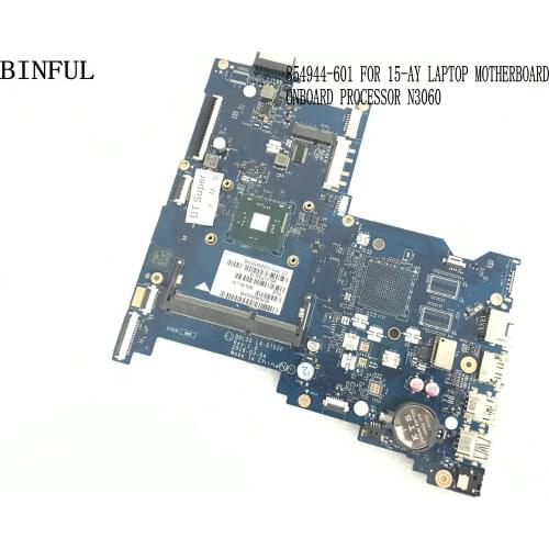 BiNFUL STOCK NEW 854944-601 BLD50 LA-D702P LAPTOP MOTHERBOARD FOR HP 15-AY / 15-AU NOTEBOOK MAINBOARD ONBOARD N3060 PROCESSOR