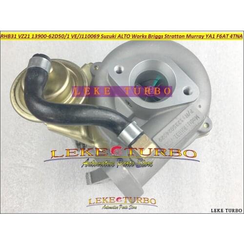 RHB31 13900-62D50 VZ21 13900-62D51 VE110069 VJ110069 Turbo For Suzuki ALTO Works Briggs Stratton Murray MultiQuip YA1 F6AT 4TNA