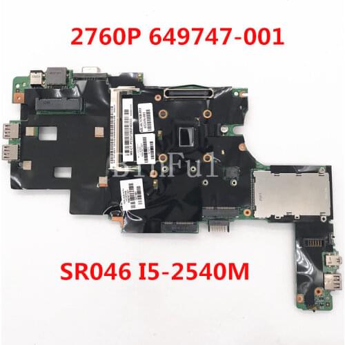 High quality For elitebook 2760P Laptop motherboard 649747-001 653456-001 With SR046 I5-2540M CPU 100% full Tested