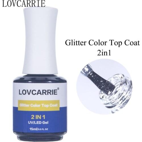 LOVCARRIE Color Nail Gel Top Coat 2 IN 1 Manicure Glitter Shiny Semi Permanent Vernis Gel Varnish Top Coat No Wipe 15ML Nailart