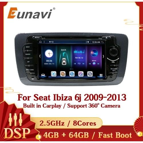 Eunavi Android 10 Car DVD Radio GPS Auto For Seat Ibiza 6j 2009 2010 2012 2013 Headunit Multimedia Stereo 4G Screen Audio USB BT