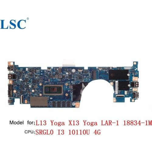 For Lenovo ThinkPad L13 Yoga X13 Yoga Laptop Motherboard LAR-1 18834-1M FRU;5B20S72245 5B20W63677 CPU;I3 10110U 4G