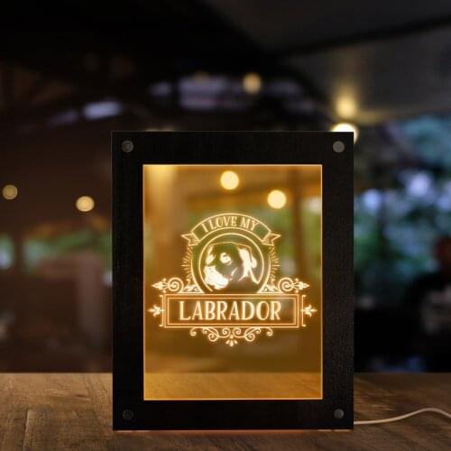 I Love My Labrador Led Lighting Photo Frame Labrador Retriever Dog Breed Wooden Frame Desk Night Light Home Decor Dog Lover Gift