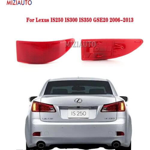 1 Pair Rear Bumper Reflector Light For Lexus IS250 IS300 IS350 GSE20 2006-2013 Tail Stop Brake Lamp Car Accessories