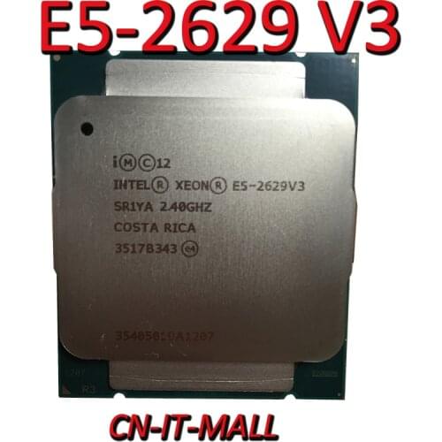 Pulled QS E5-2629 V3 Server cpu 2.4G 20M 8Core 16 Thread LGA2011-3 Processor