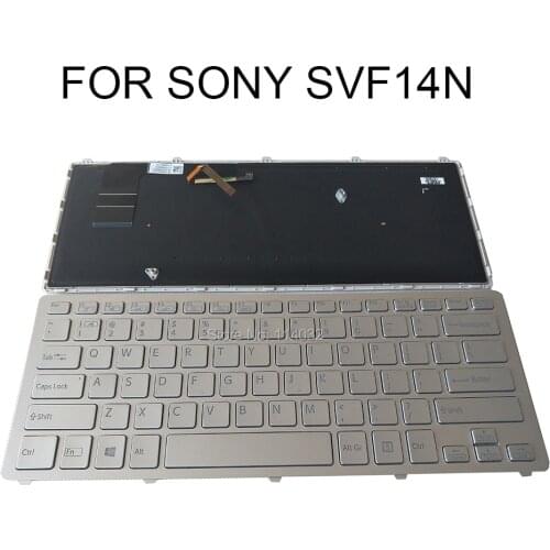 Replacement keyboards Backlit keyboard SVF14 for SONY Vaio SVF14N US English silver with frame KB Screw 14926402USX AEFI2R000203