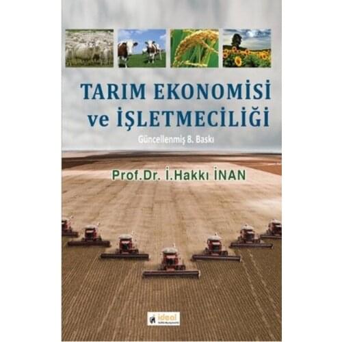 Agricultural Economics and Management of ECSA. The right to Believe. Ideal Culture Yayıncılık