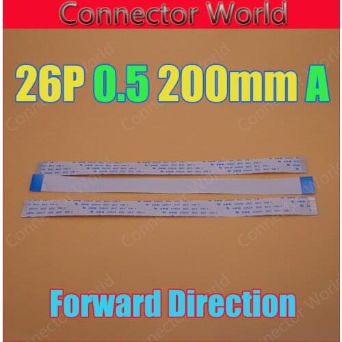 5-100pcs/lot New FFC FPC 26pin flat flexible cable 0.5mm pitch 26 pin forward Length 200mm Width 13.5mm Ribbon 26p Flex Cable