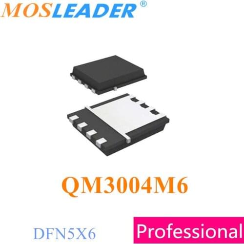 Mosleader 100PCS 500PCS 1000PCS QM3004M6 M3004M DFN5X6 QFN 30V 58A N-Channel Made in China High quality