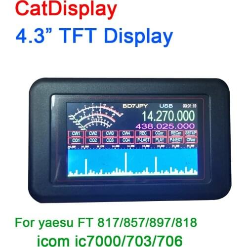 CatDisplay 4.3 TFT Display Recording voice automatic call For CAT yaesu ft817/857/897/818 icom ic7000/703/706 756 718