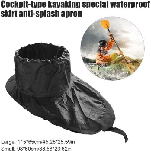 Cockpit Style Kayaking Waterproof Skirt SplashProof Apron Anti-Splash Apron Water Sport Kayaking Accessories
