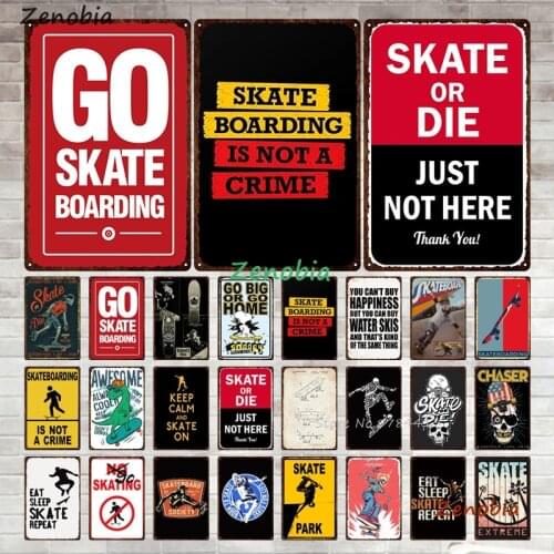 Zenobia Decor Go Skate Boarding Vintage Tin Sign Retro Metal Sign Decorative Plaque Garage Gym Pub Bar Man Cave Wall Decoration
