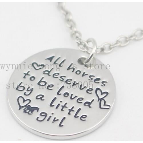 2016 hand stamped Jewelry"All horses deserve to be loved by a little girl"Horse Pendant Horse Quote Necklace Horse Lover Jewelry