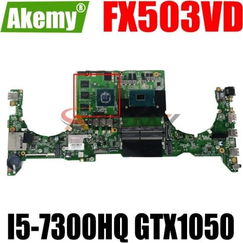 AKEMY DABKLMB28A0 Laptop Motherboard For ASUS TUF Gaming FX503VD Original Mainboard I5-7300HQ GTX1050