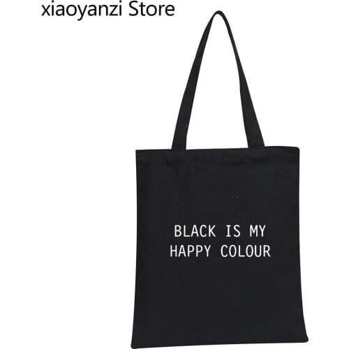 2021 soft Eco Reusable Tote Shopping Bag casual black is my happy color print Handbag Large Tote Shoulder Bags Wholesale