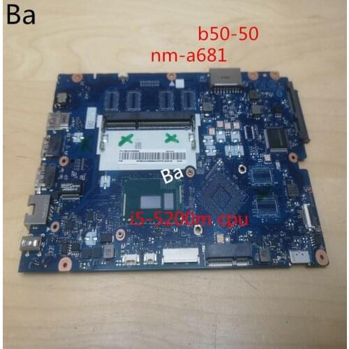 The Lenovo B50-50 laptop motherboard i5-5200m CPU integrated graphics card NM-A681 motherboard was fully tested