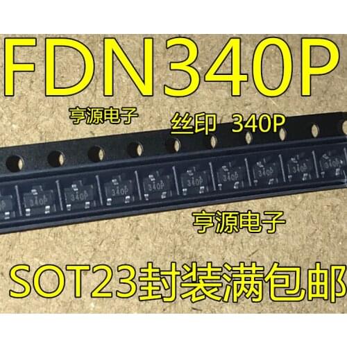 10PCS FDN340P :340 340P SOT23 MOSFET IC
