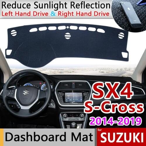 For Suzuki SX4 S-Cross 2014~2019 Anti-Slip Mat Dashboard Cover Pad Sunshade Dashmat Accessories Maruti SX-4 SX 4 S Cross SCross