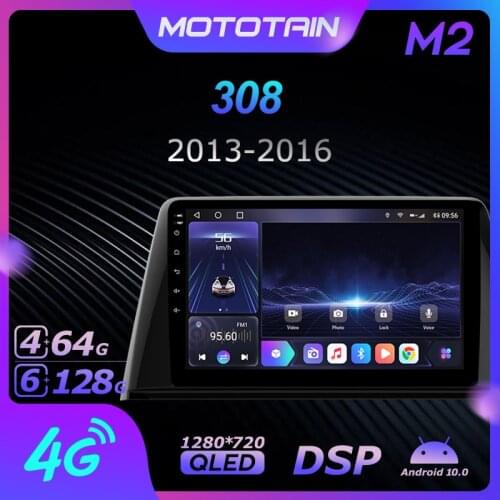 Mototain Autoradio automotive Radio 2 Din for Peugeot 308 2013 - 2016 Android 10.0 Multimedia 4G LTE 6G Ram 128G Rom 1280*720