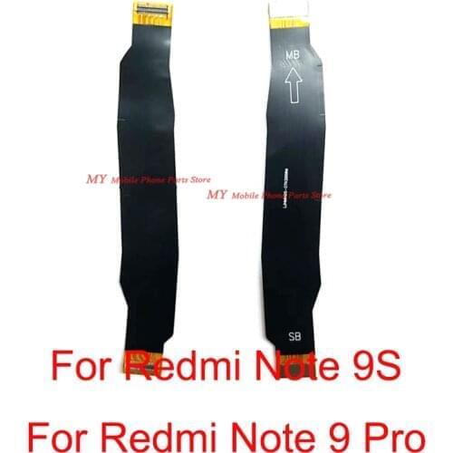 Main Motherboard Board Connector Flex Cable For Xiaomi Mi Redmi Note 9s Note9s Note9pro 9 Pro 9pro Main Flex Repair Part